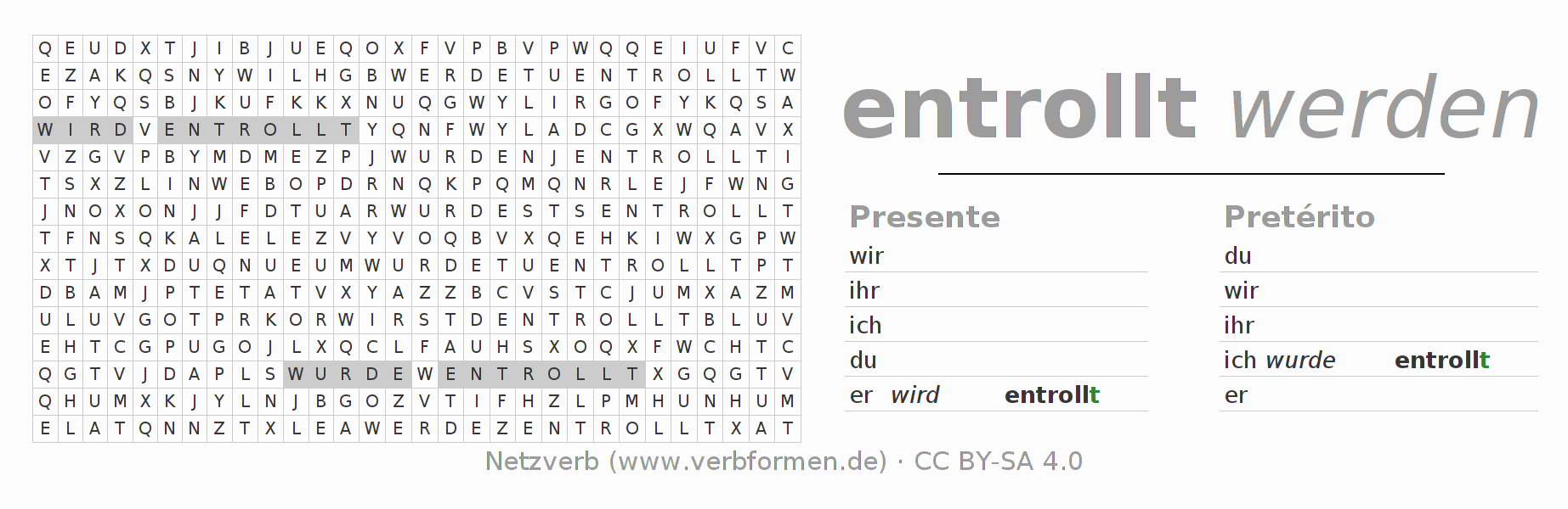 Caça-palavras com a conjugação do verbo entrollen (hat)