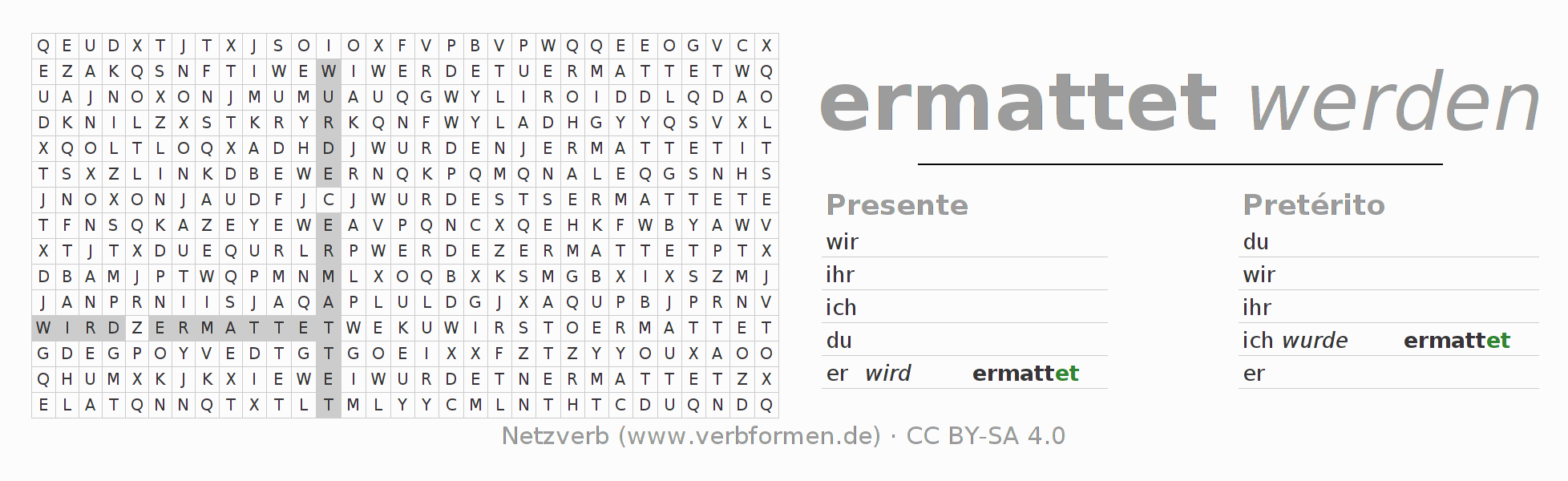 Caça-palavras com a conjugação do verbo ermatten (ist)