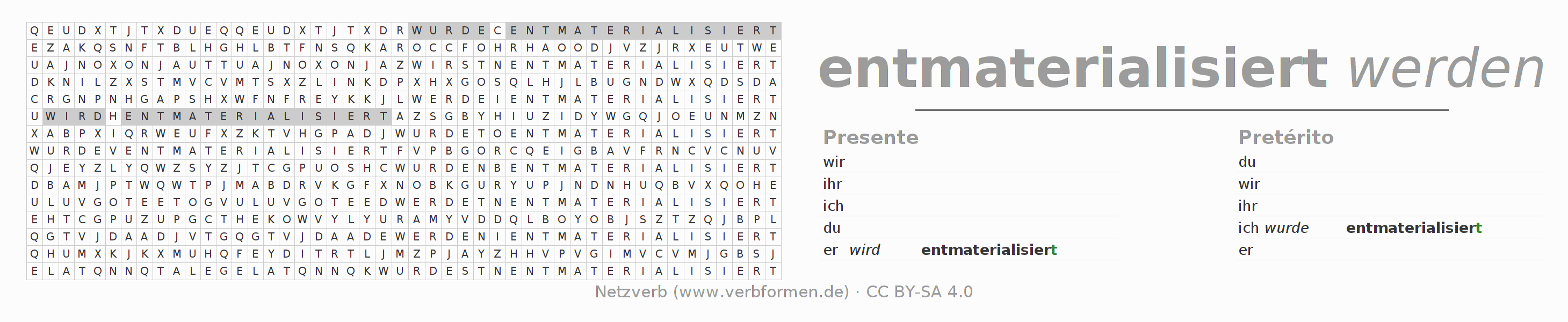 Caça-palavras com a conjugação do verbo entmaterialisieren