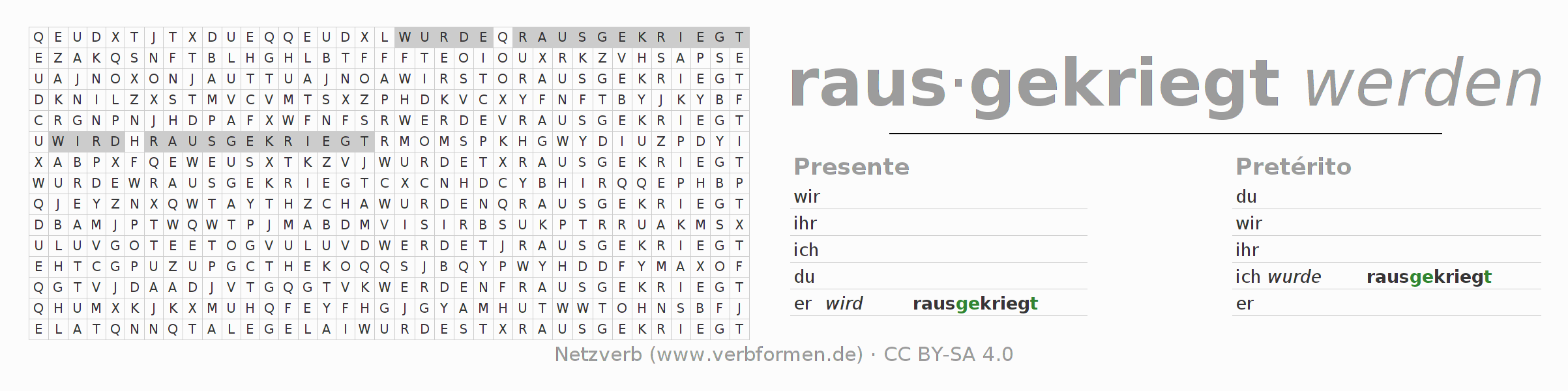 Caça-palavras com a conjugação do verbo rauskriegen